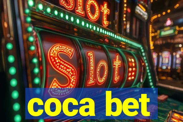 coca bet